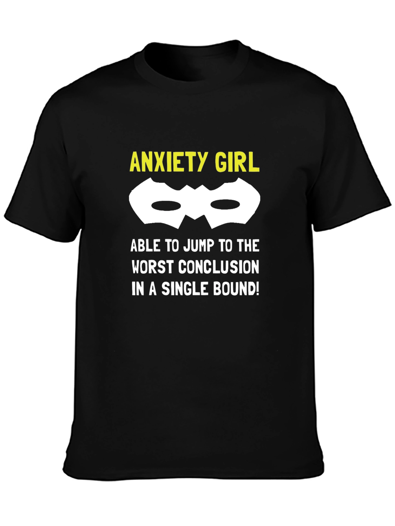 Anxiety Girl T-Shirt - Superpower Style!