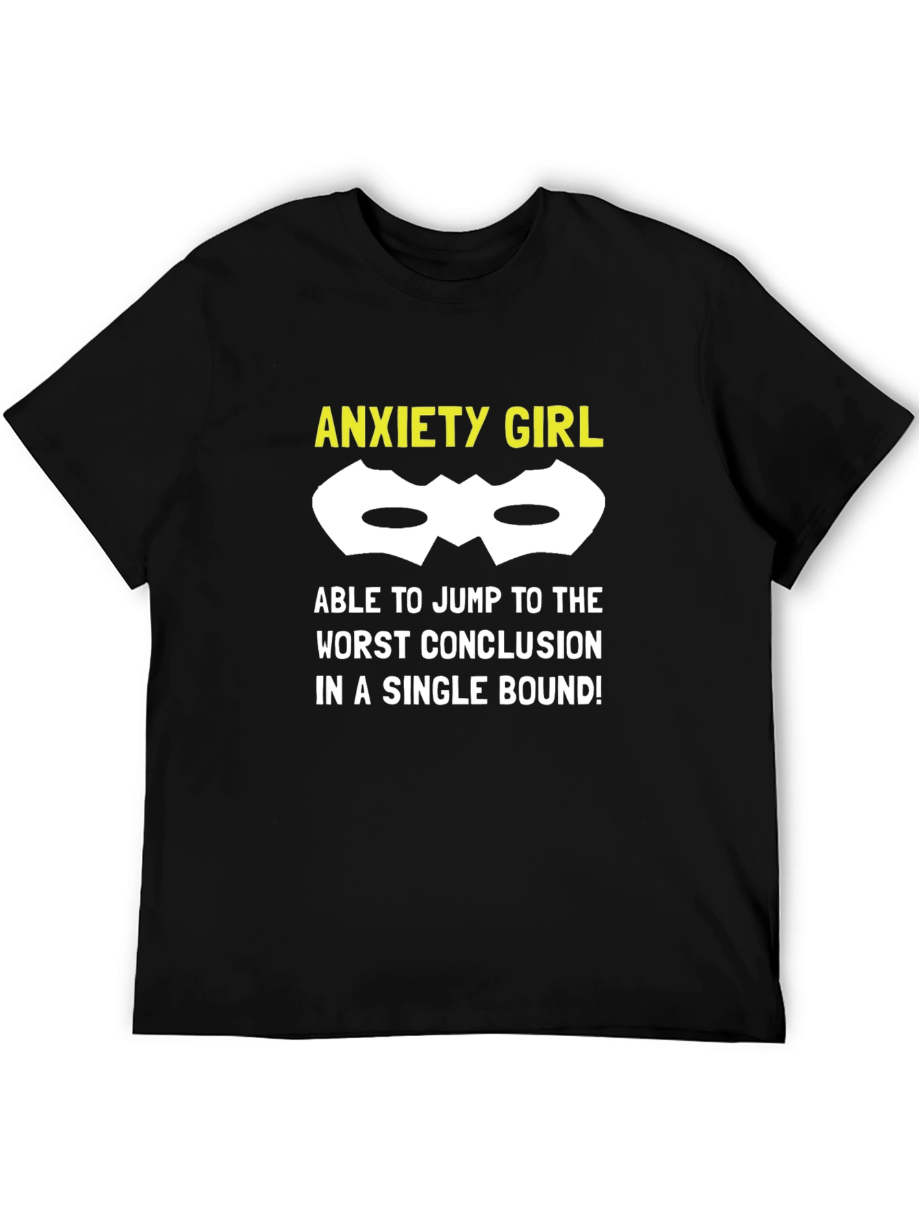 Anxiety Girl T-Shirt - Superpower Style!