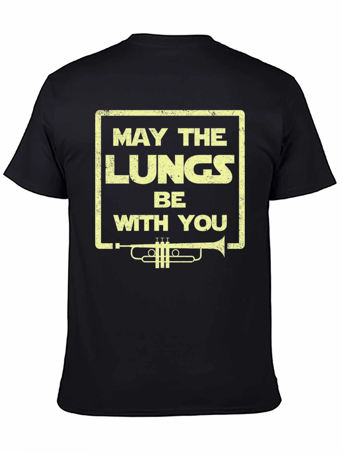May The Lungs Be With You Trumpet Graphic T-Shirt
