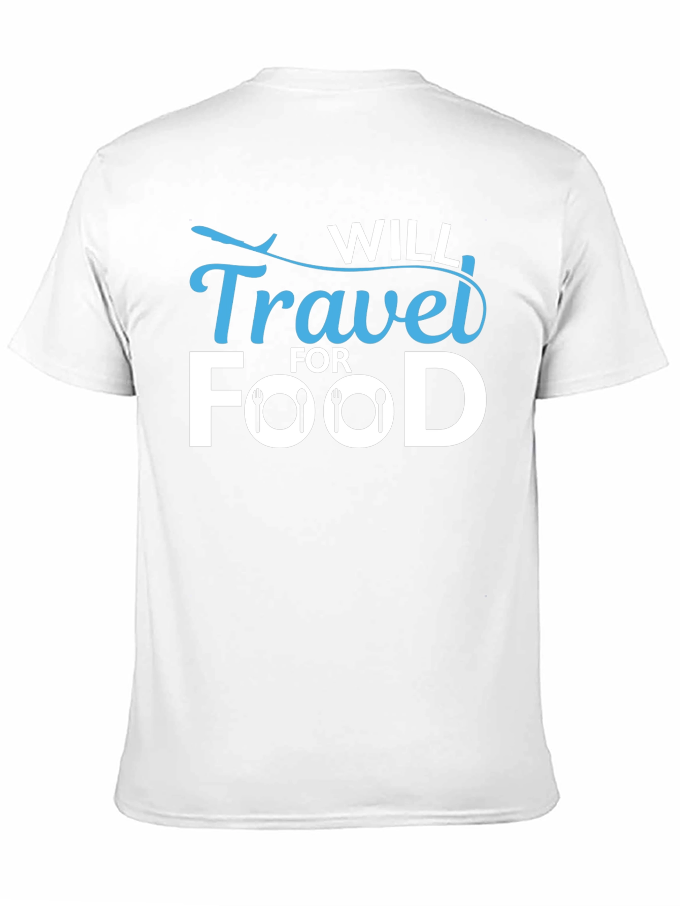 Will Travel for Food T-Shirt
