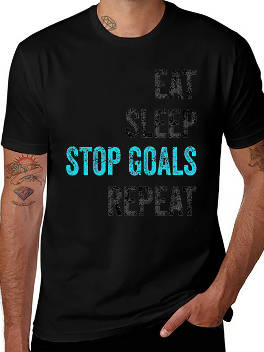 Eat Sleep Stop Goals Repeat T-Shirt