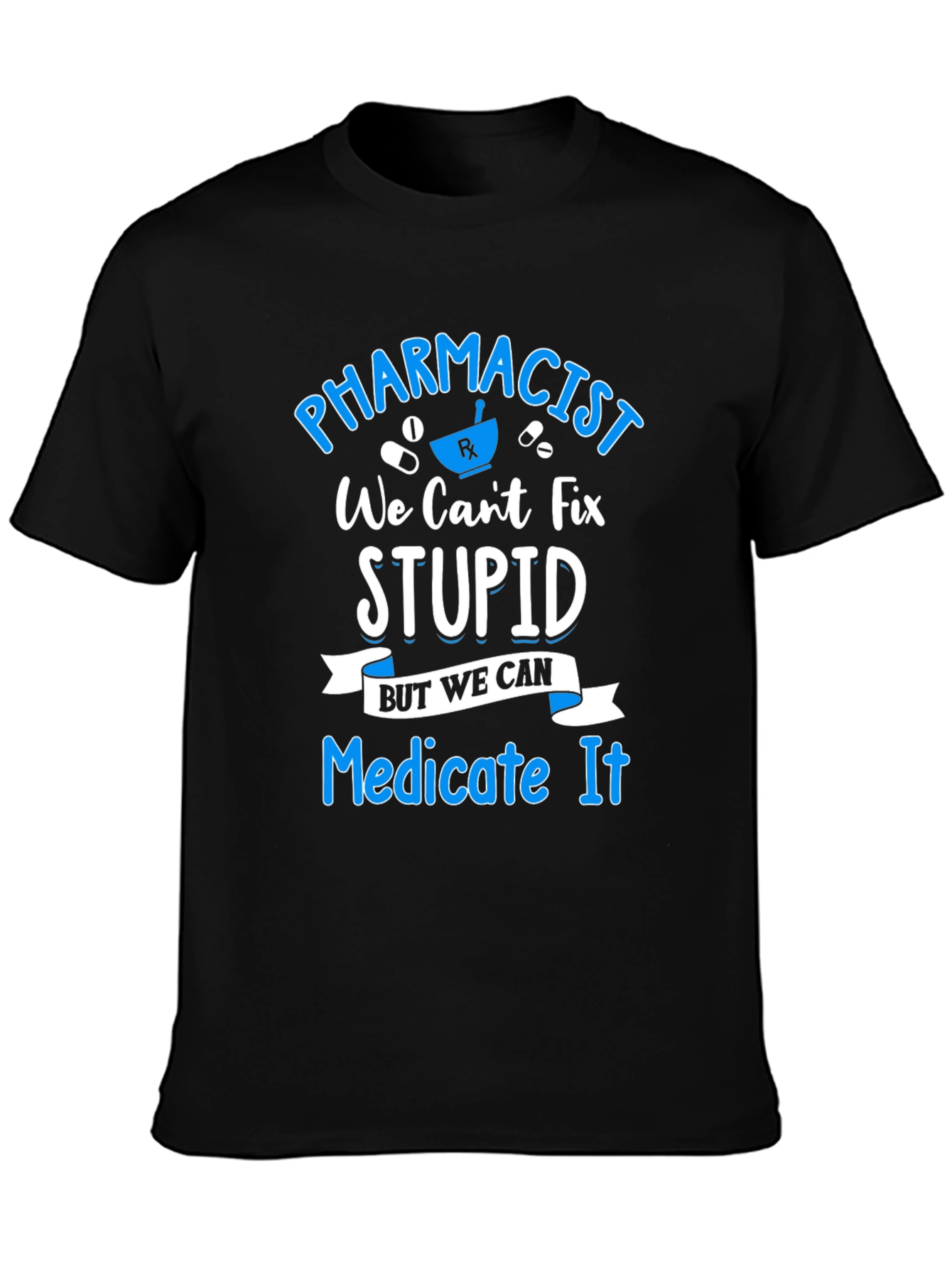 Pharmacist Medicate It T-Shirt Funny Pharmacy Tee