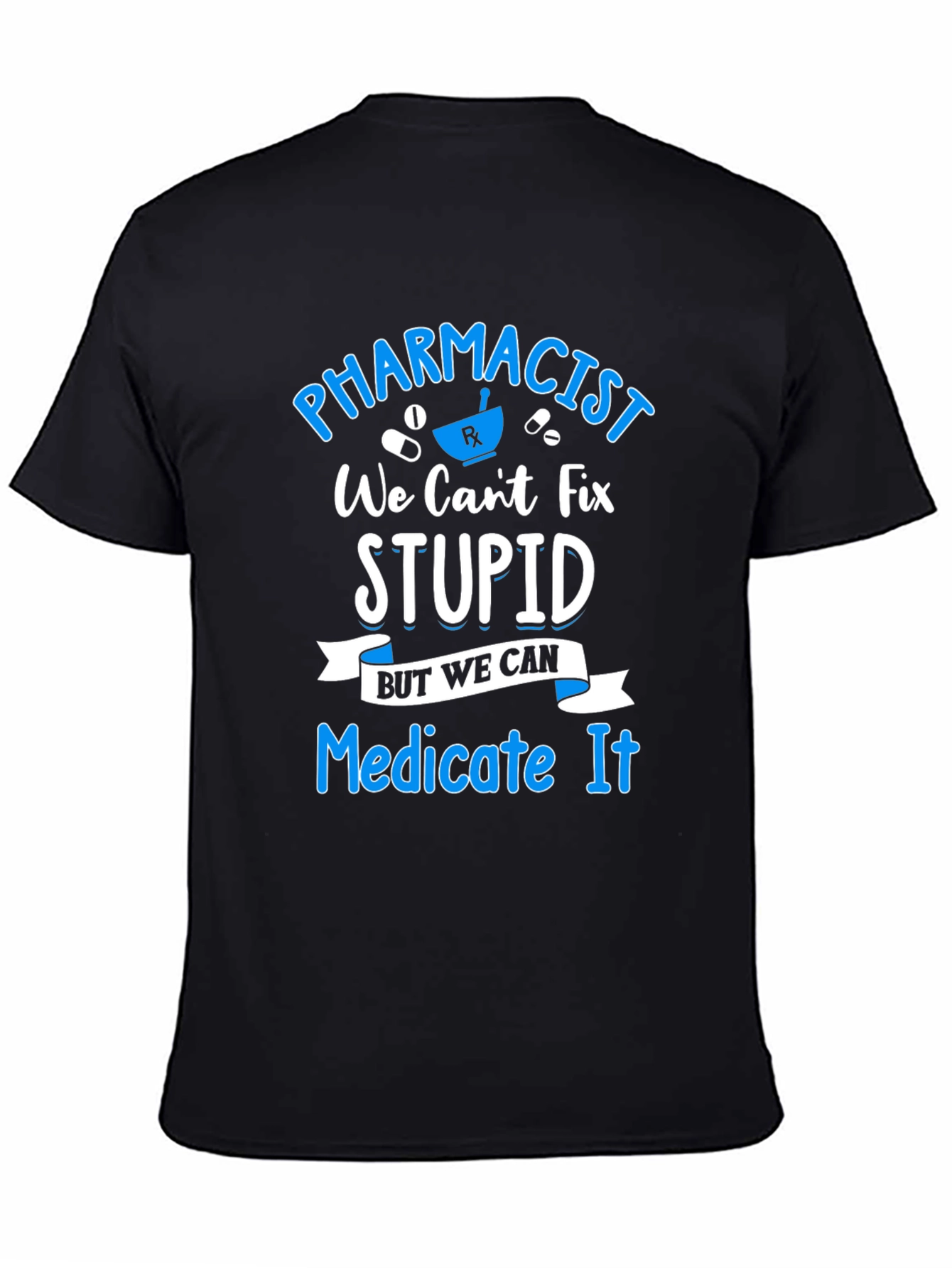 Pharmacist Medicate It T-Shirt Funny Pharmacy Tee