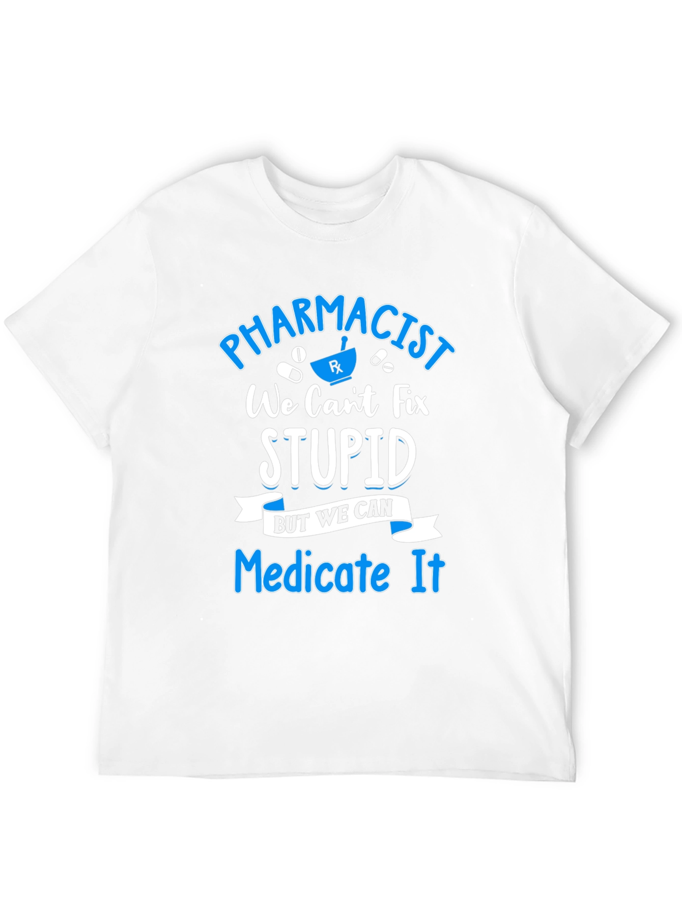 Pharmacist Medicate It T-Shirt Funny Pharmacy Tee