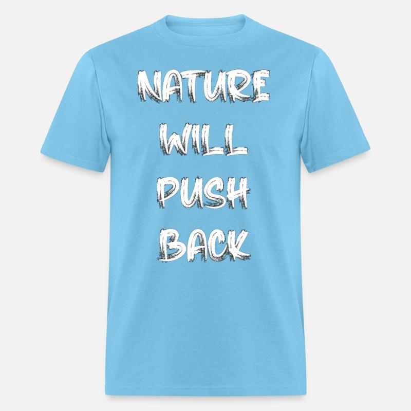 Nature Will Look Back
