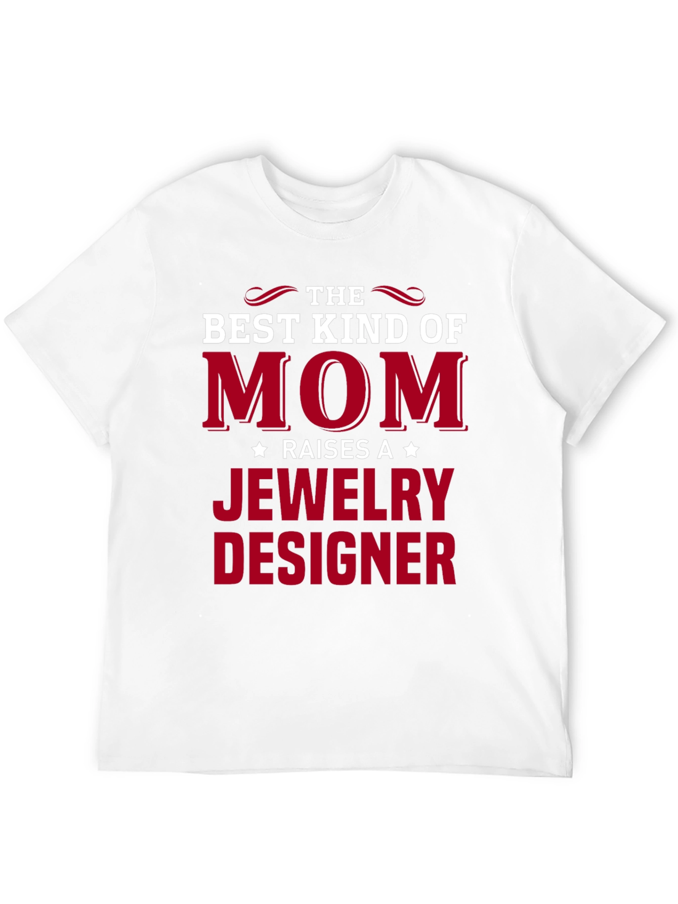 Best Kind of Mom Jewelry Designer T-Shirt