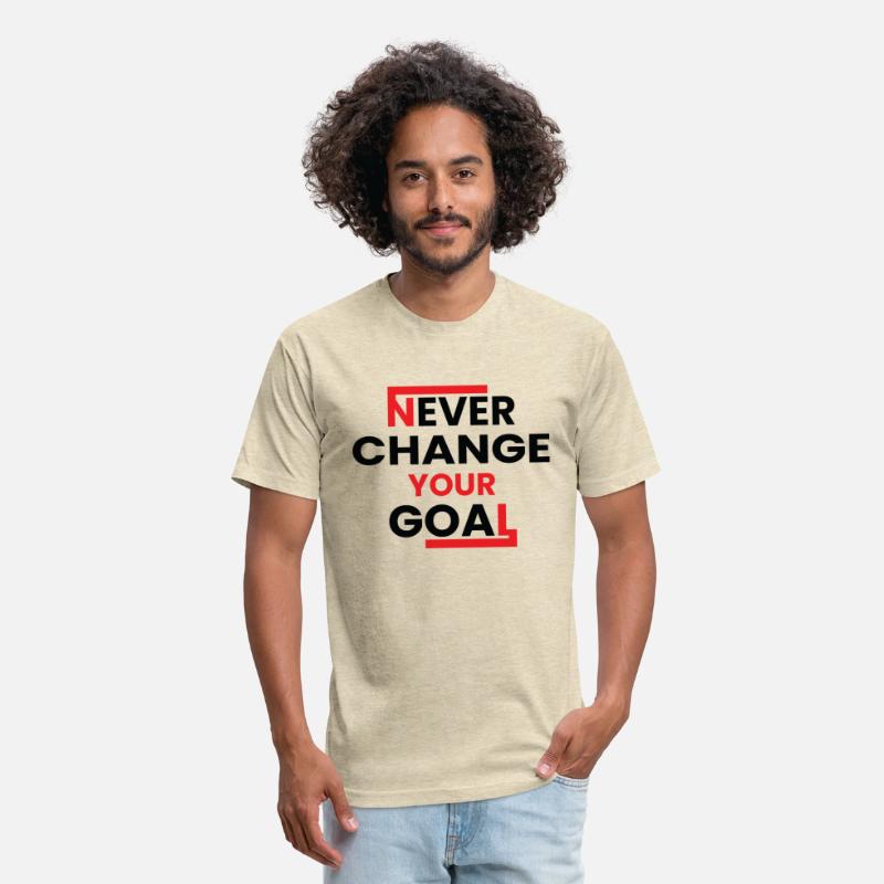Never Change Your Goal Motivation Text Men T-Shirt