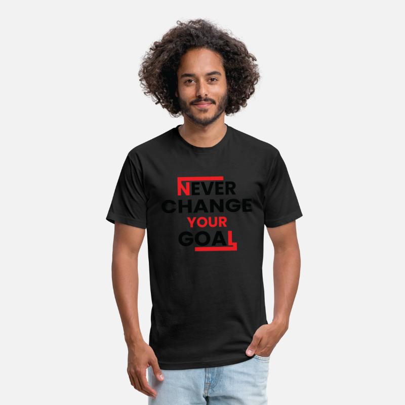 Never Change Your Goal Motivation Text Men T-Shirt