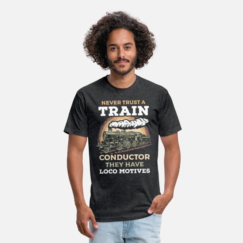 Never Trust A Train Conductor They Have Trains