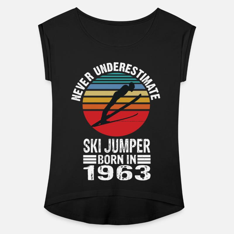 Never Underestimate Ski Jumper Born In 1963