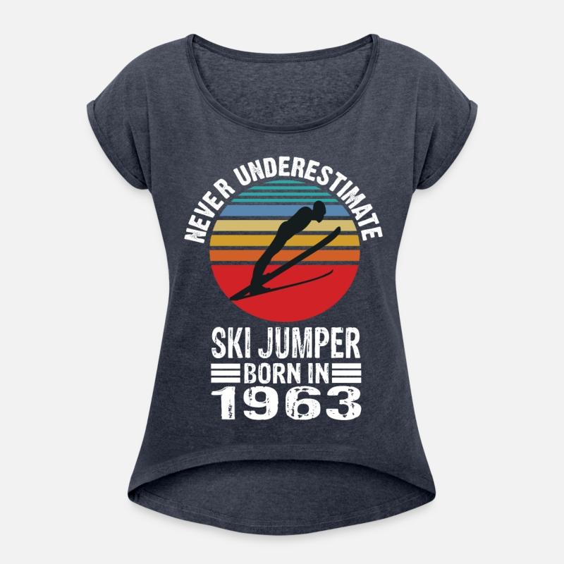 Never Underestimate Ski Jumper Born In 1963