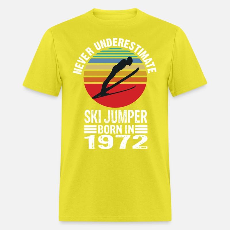 Never Underestimate Ski Jumper Born In 1972
