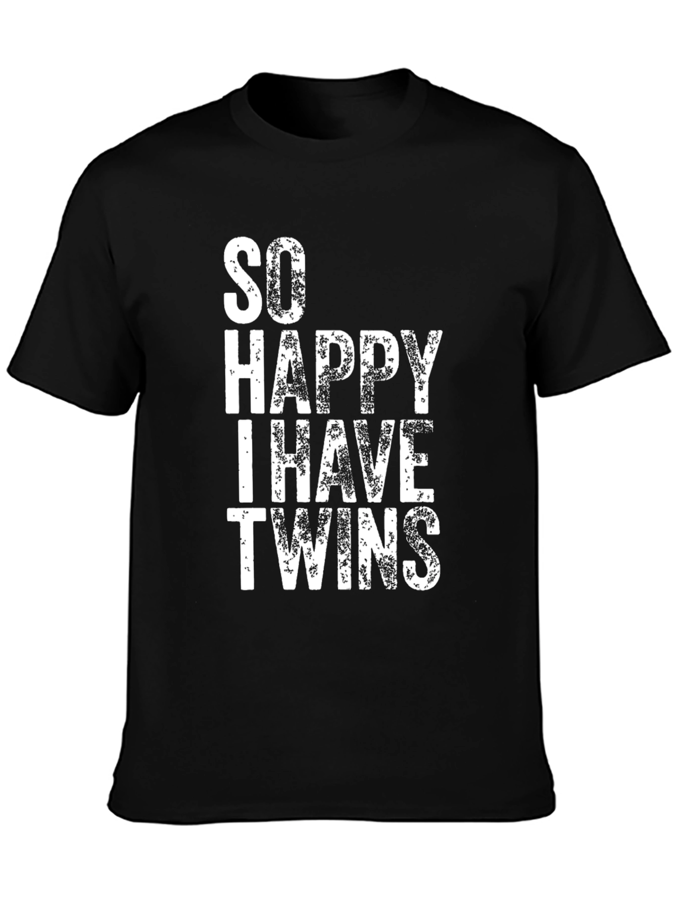 So Happy I Have Twins Black T-Shirt