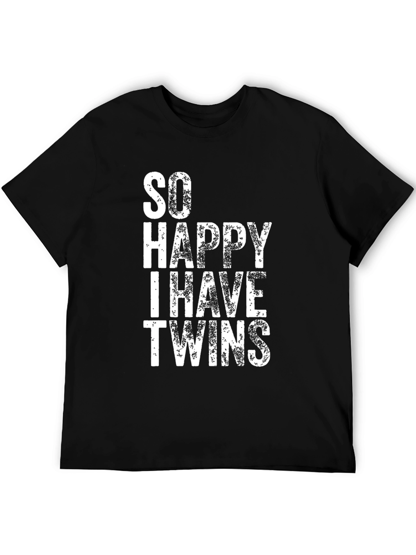 So Happy I Have Twins Black T-Shirt