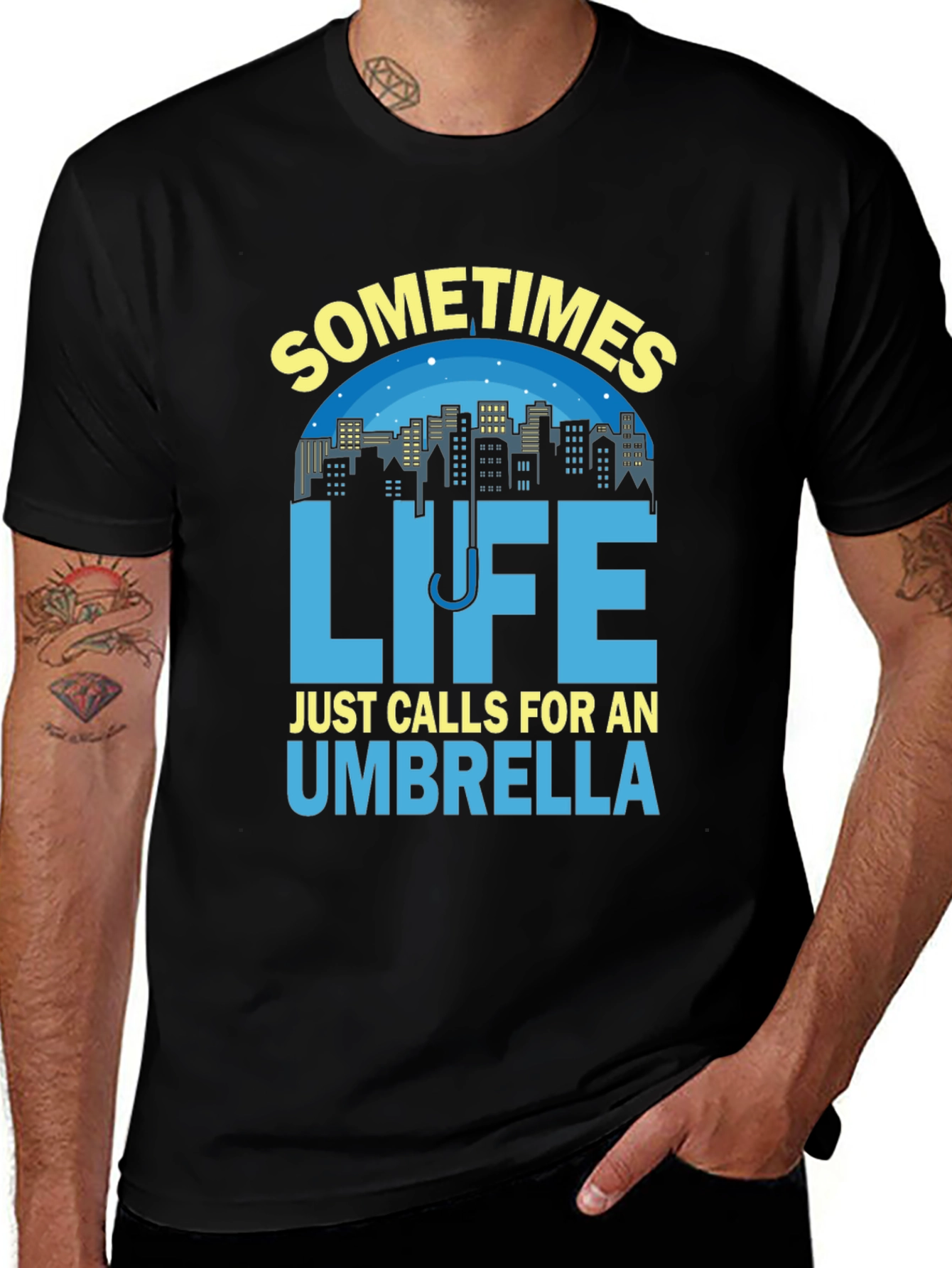 Sometimes Life Calls For An Umbrella T-Shirt