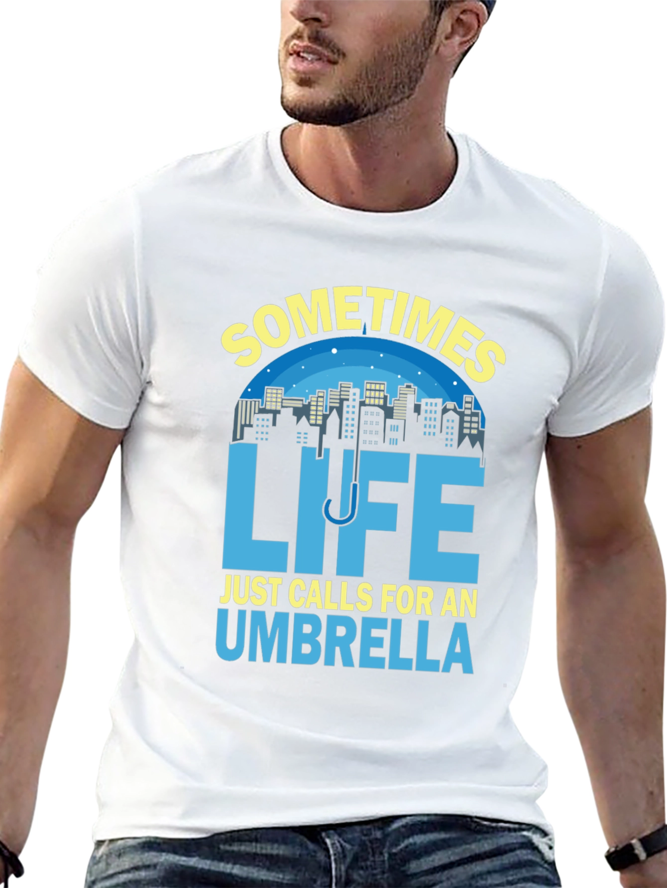 Sometimes Life Calls For An Umbrella T-Shirt