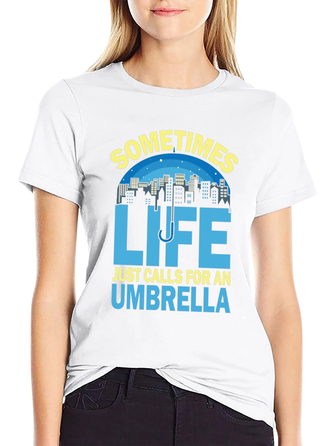 Sometimes Life Calls For An Umbrella T-Shirt