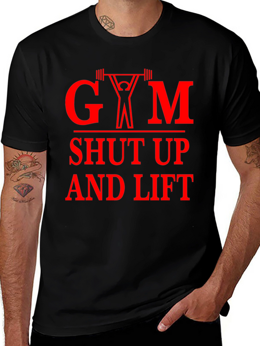 Gym Shut Up and Lift Graphic Tee