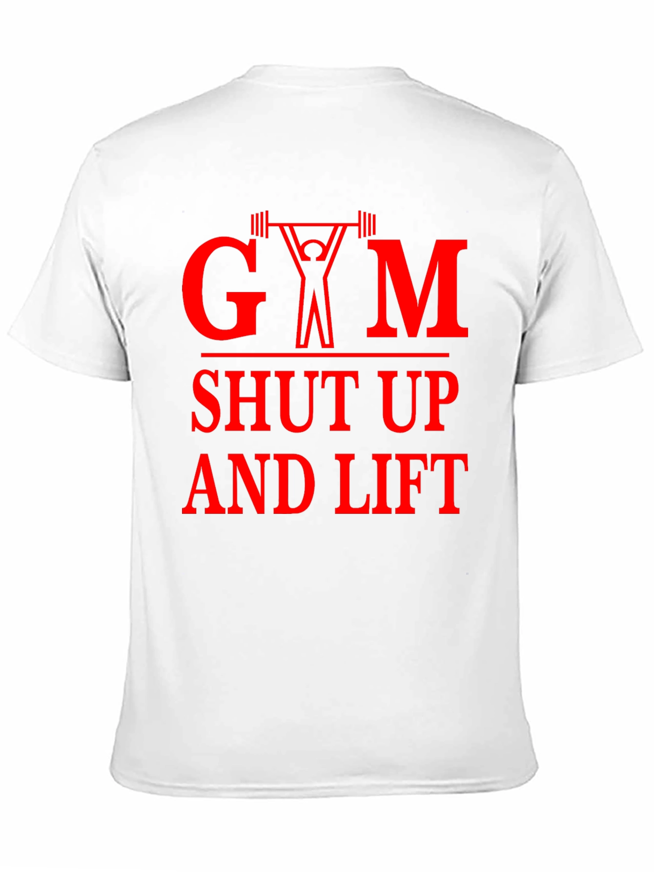 Gym Shut Up and Lift Graphic Tee