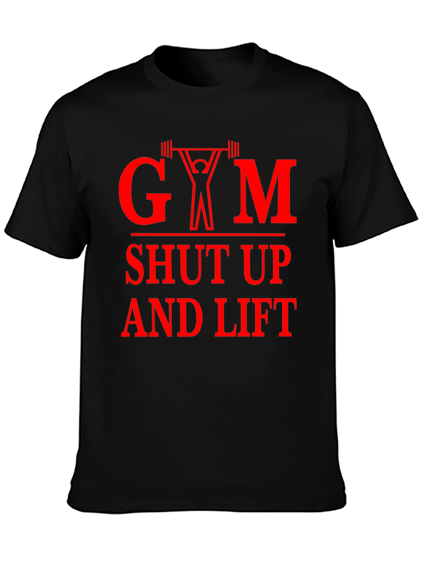 Gym Shut Up and Lift Graphic Tee