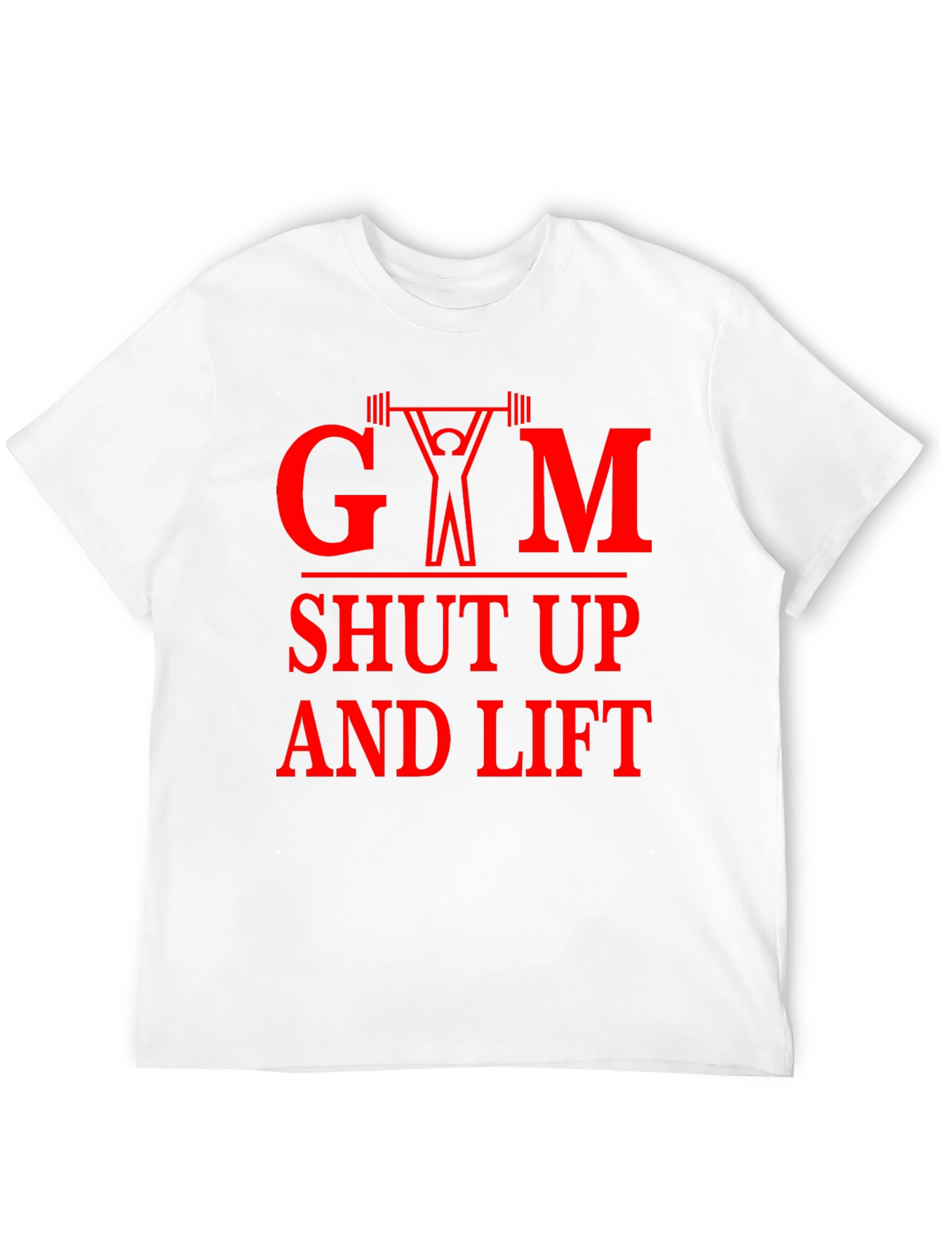Gym Shut Up and Lift Graphic Tee