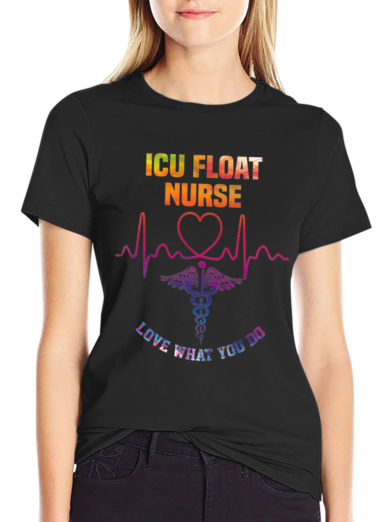 ICU Float Nurse Love What You Do T-Shirt