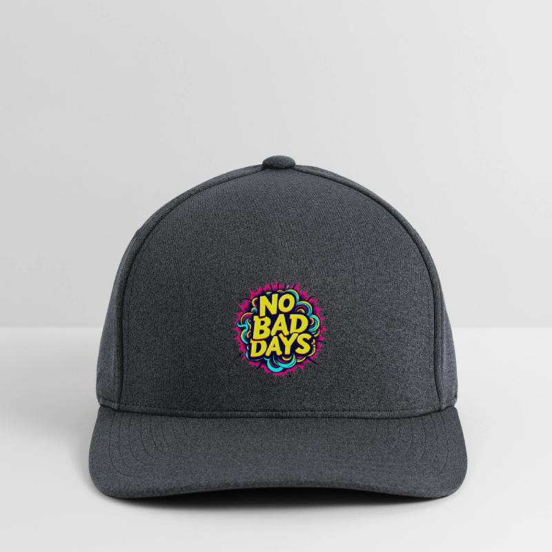 NO BAD DAYS