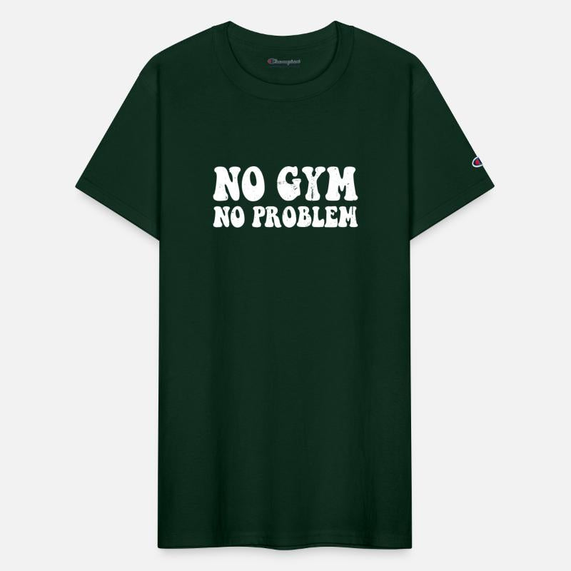 No Gym No Problem