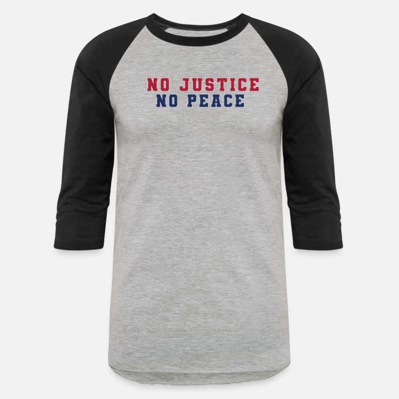 No Justice No Peace political design