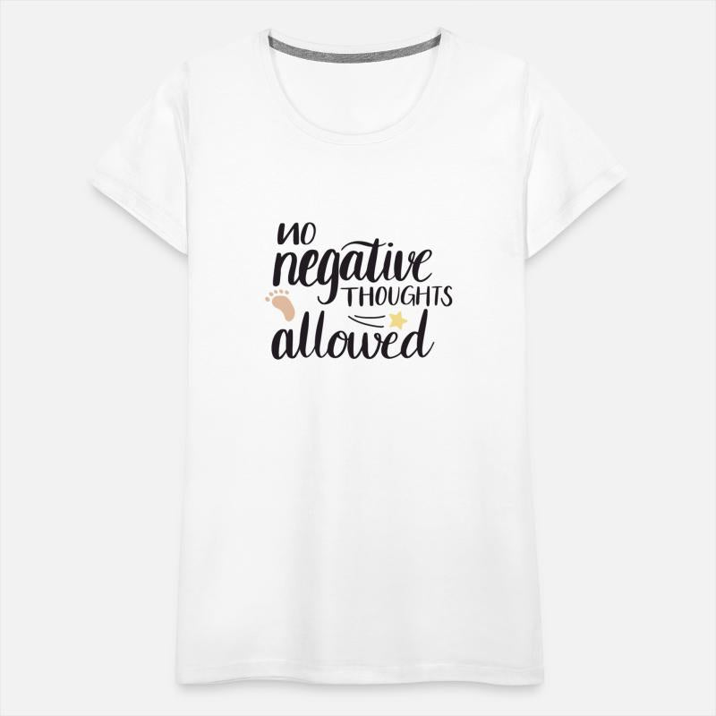 No Negative Thoughts Allowed