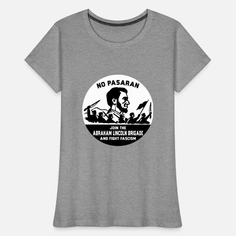 No Pasaran Join the Abraham Lincoln Brigade