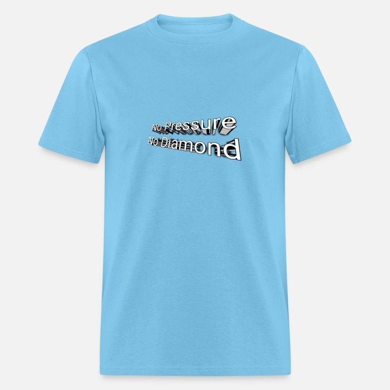 No Pressure, No Diamonds – Motivational Tee
