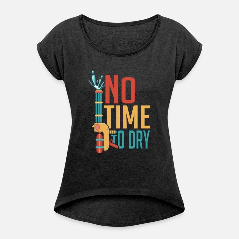 No Time To Dry Squirt Gun Summer Water Fun