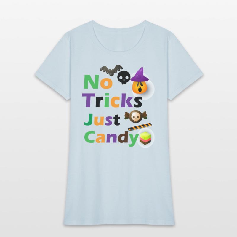 No Tricks Just Candy