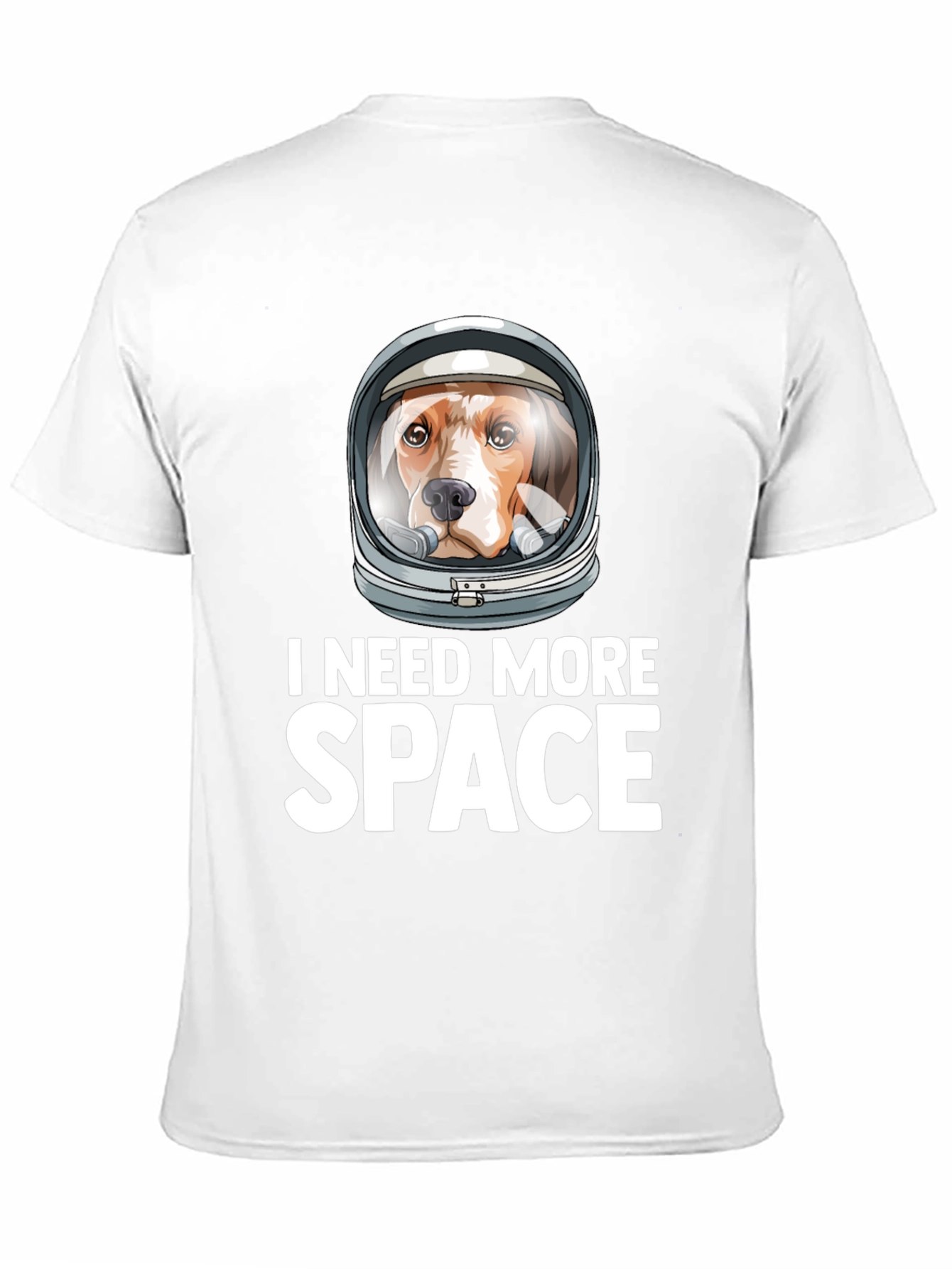 Dog Astronaut T-Shirt - I Need More Space