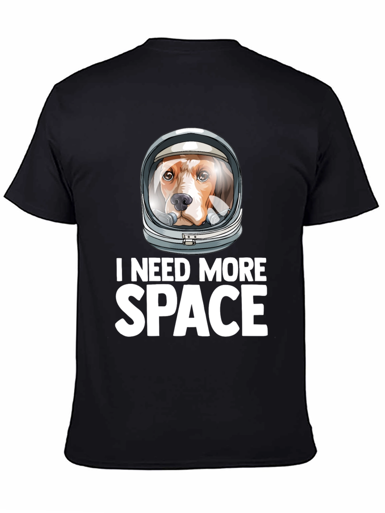 Dog Astronaut T-Shirt - I Need More Space