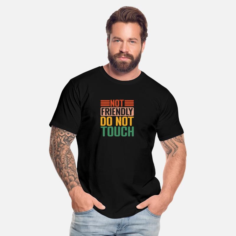 Not Friendly, Do Not Touch 30