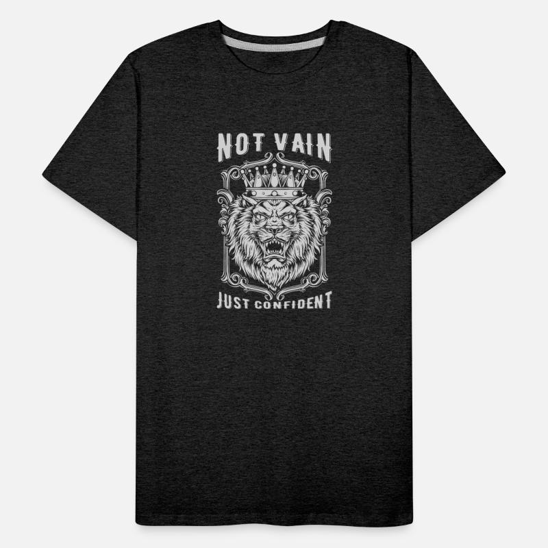 Not Vain Just CONFIDENT
