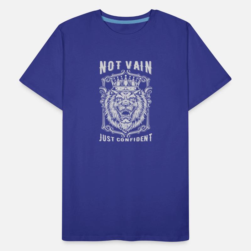 Not Vain Just CONFIDENT