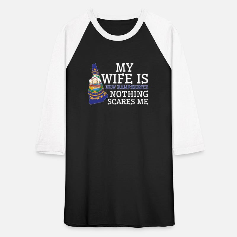 Nothing Scares Me New Hampshirite Wife New