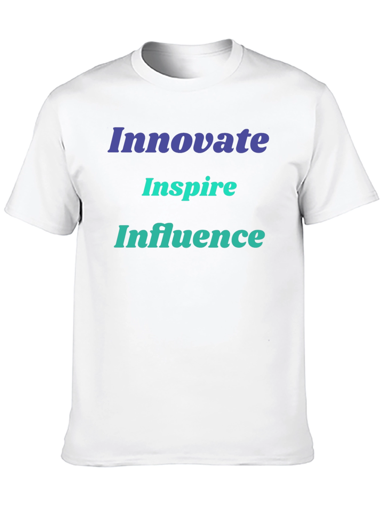Innovate Inspire Influence T-Shirt