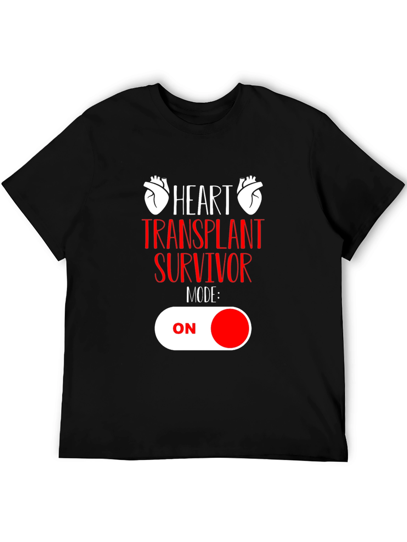 Heart Transplant Survivor Mode ON Graphic Tee