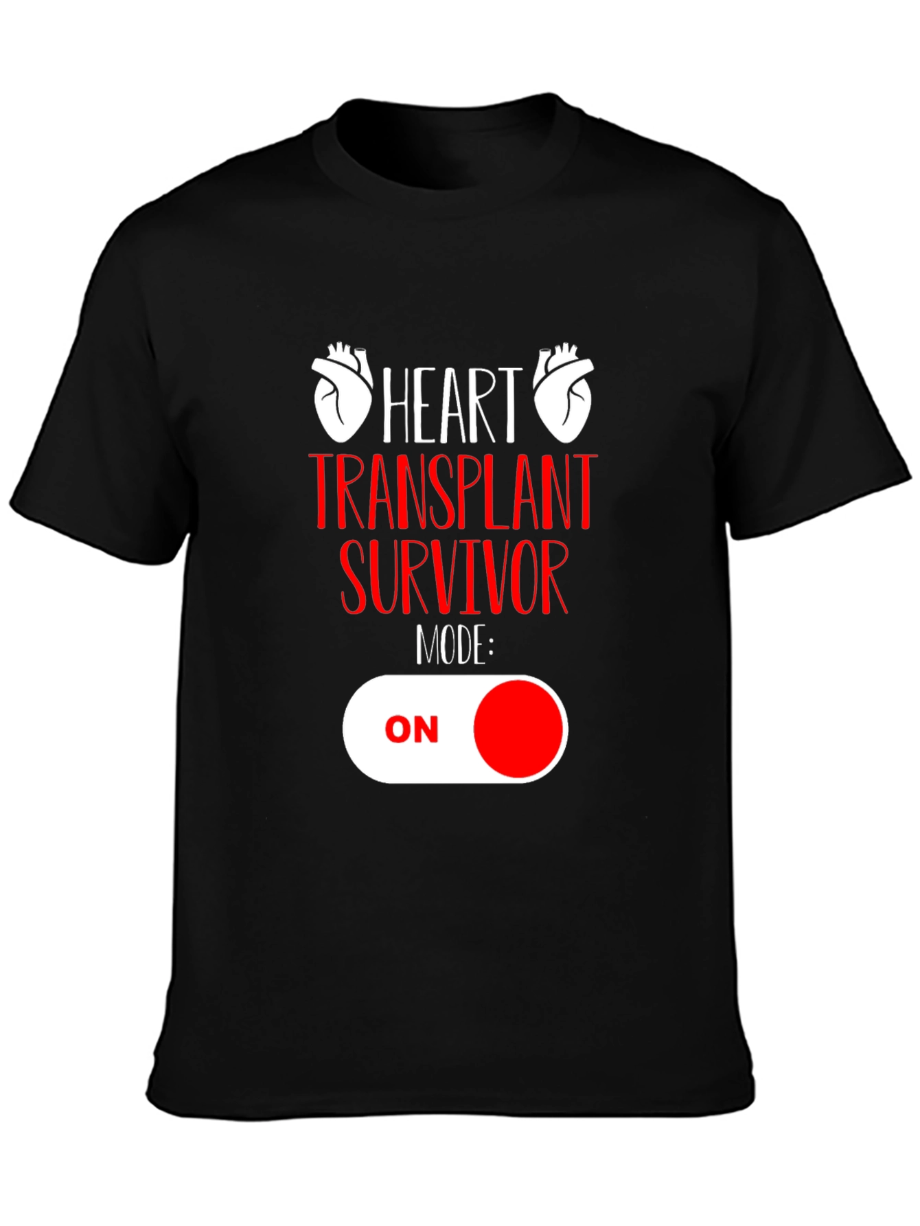 Heart Transplant Survivor Mode ON Graphic Tee