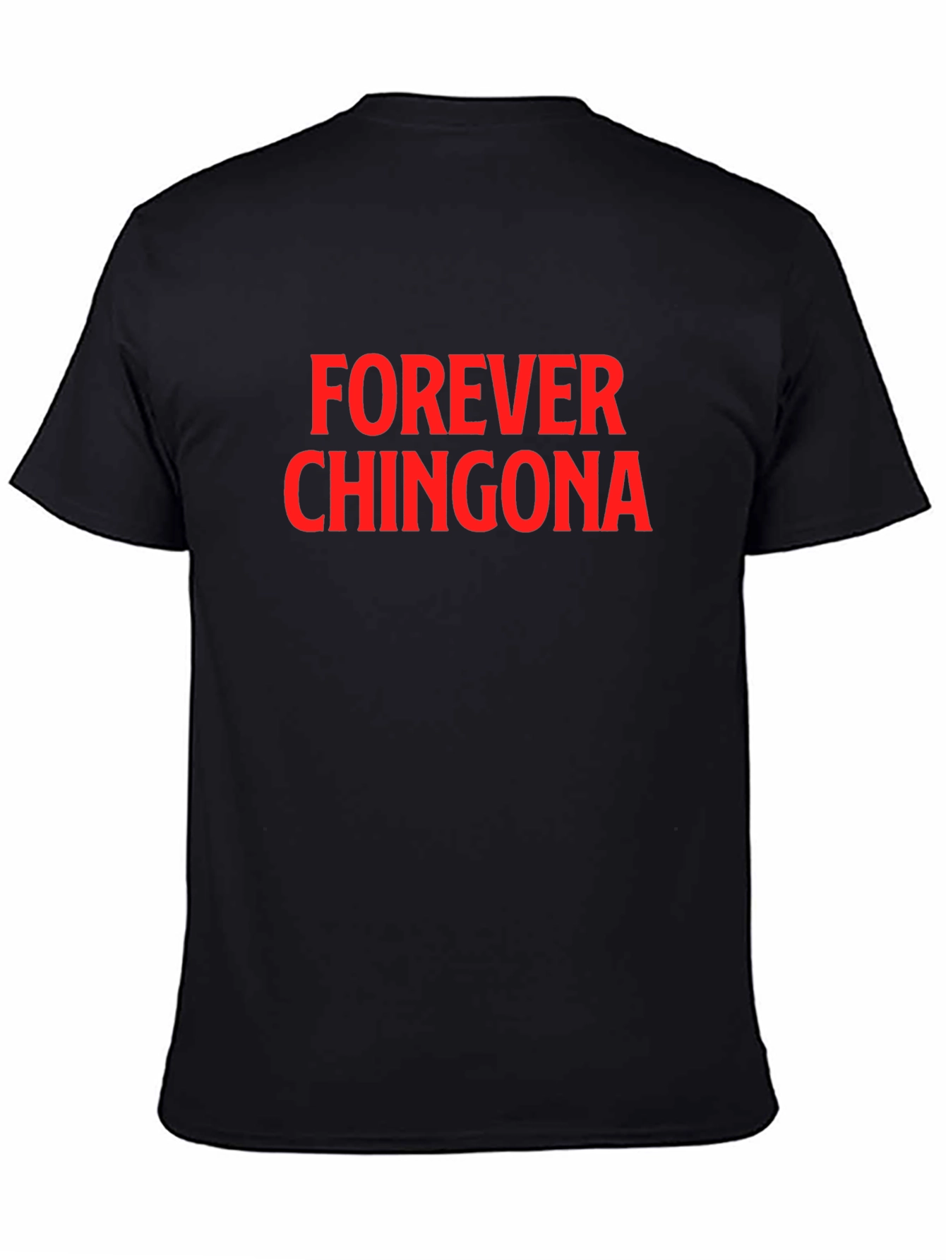 Forever Chingona Graphic Tee