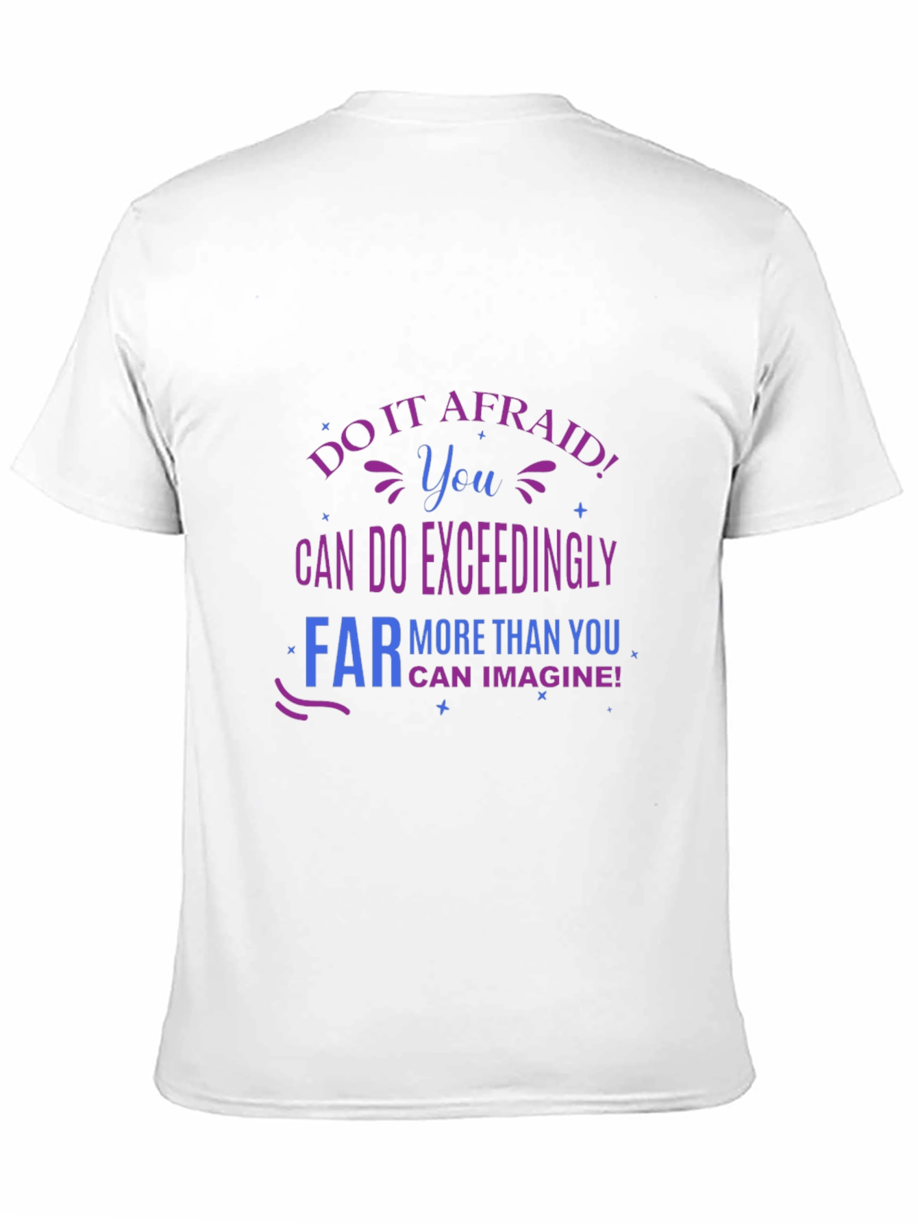 Do It Afraid! Graphic T-Shirt
