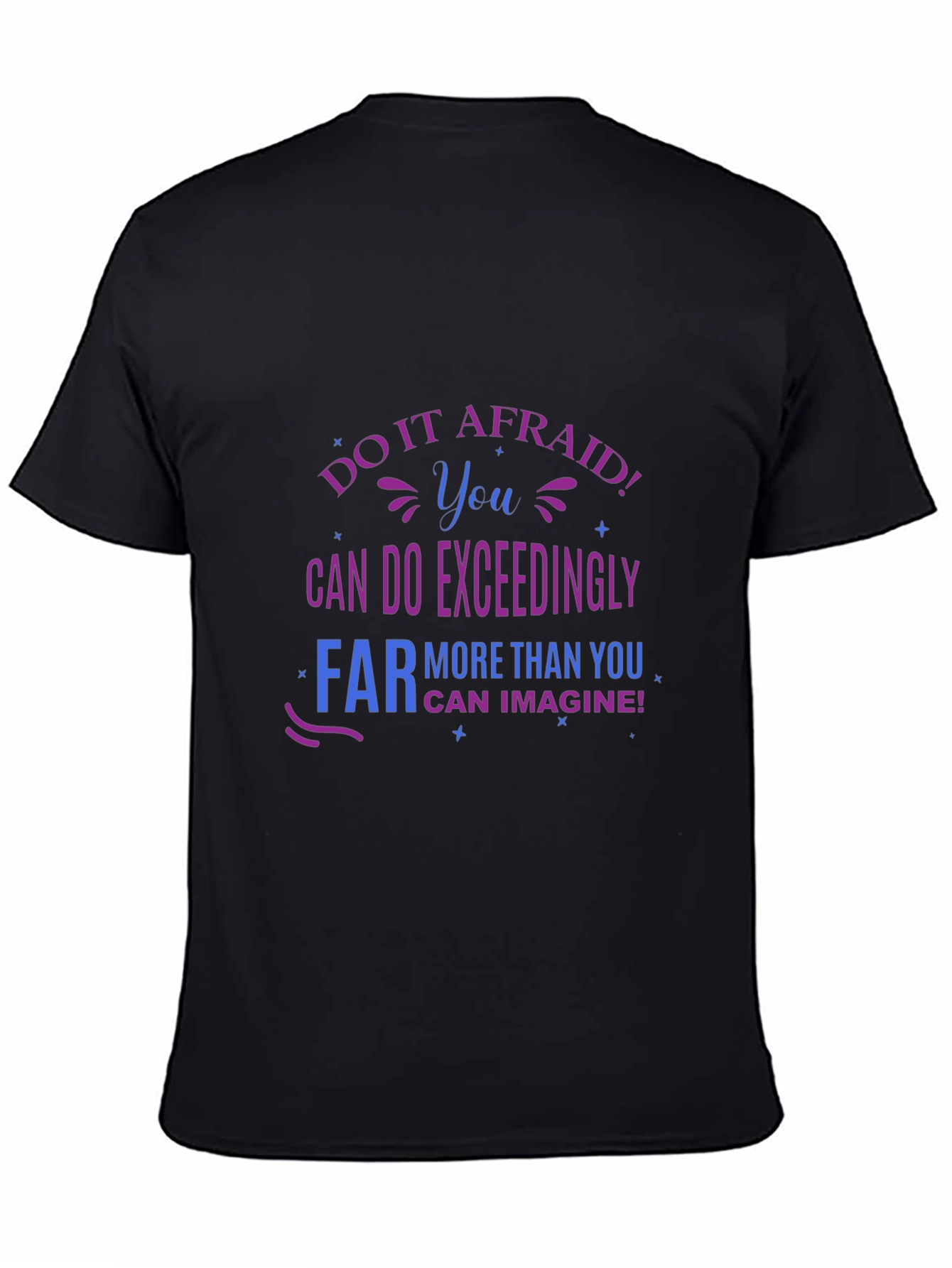 Do It Afraid! Graphic T-Shirt