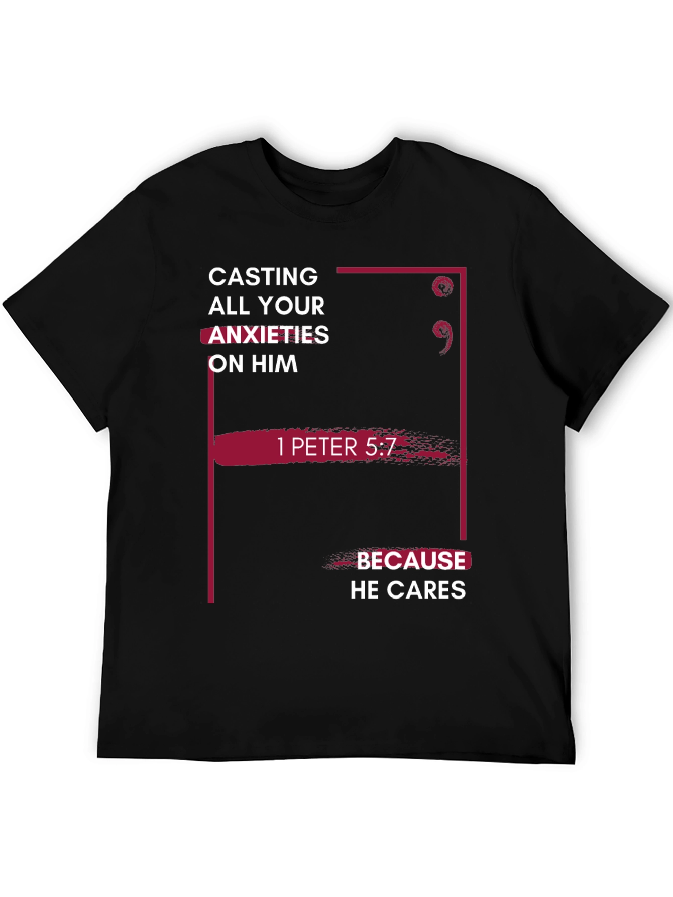 Faith-Based T-Shirt - 1 Peter 5:7 Bible Verse Tee