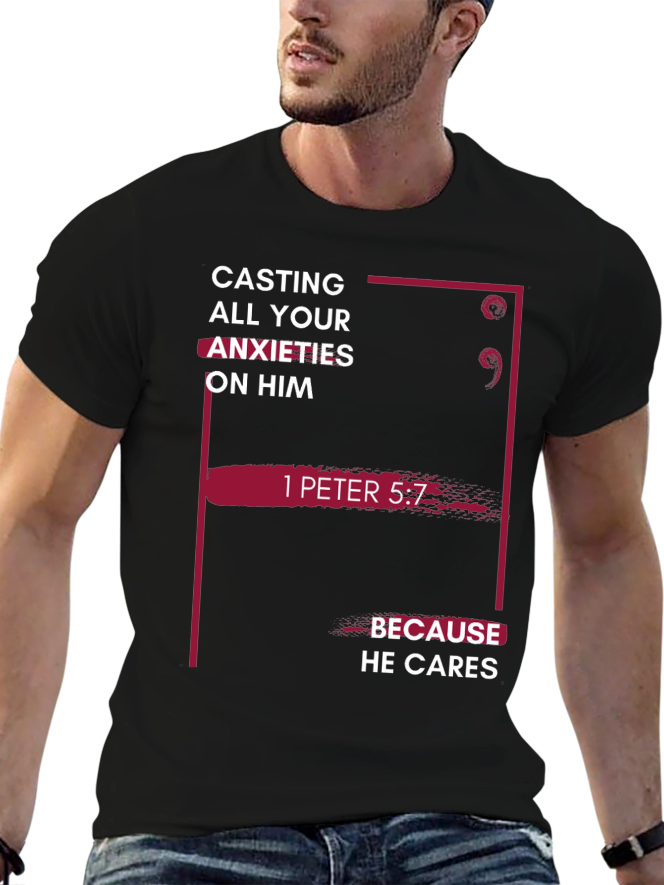 Faith-Based T-Shirt - 1 Peter 5:7 Bible Verse Tee