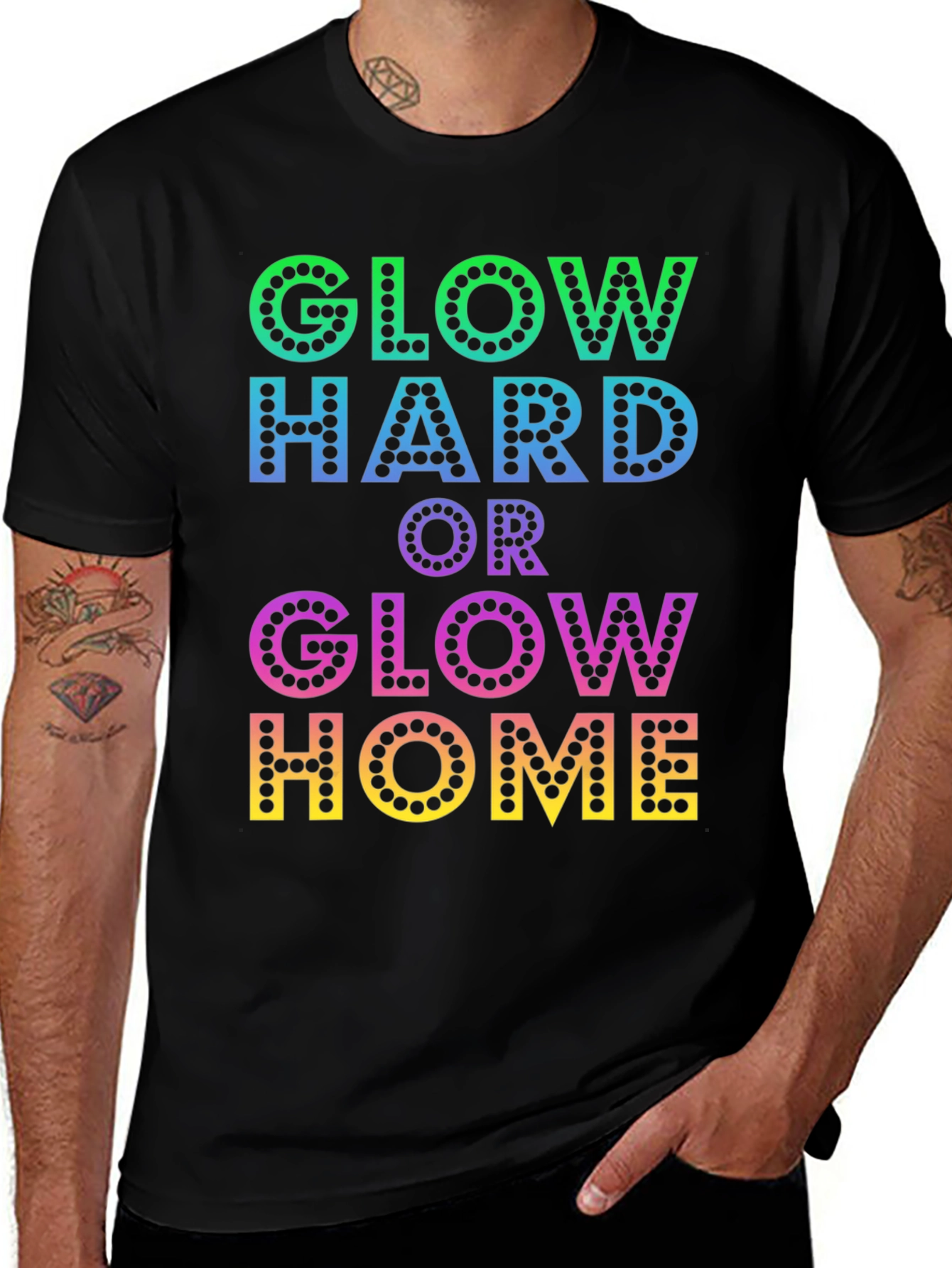 Glow Hard or Glow Home Graphic T-Shirt