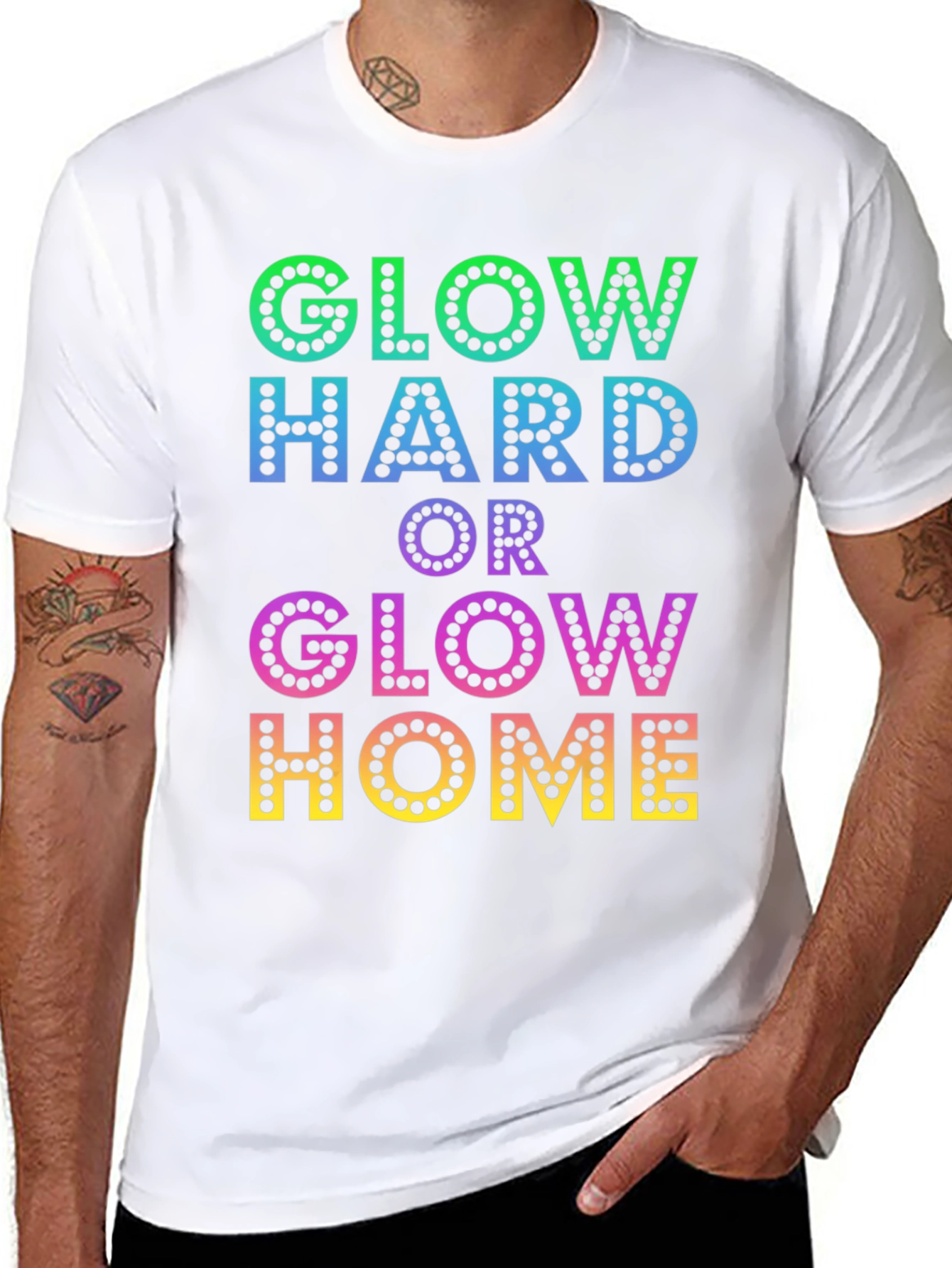 Glow Hard or Glow Home Graphic T-Shirt
